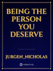 Being the person you deserve Book