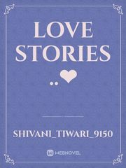 love Stories ..❤ Book