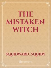 The Mistaken Witch Book