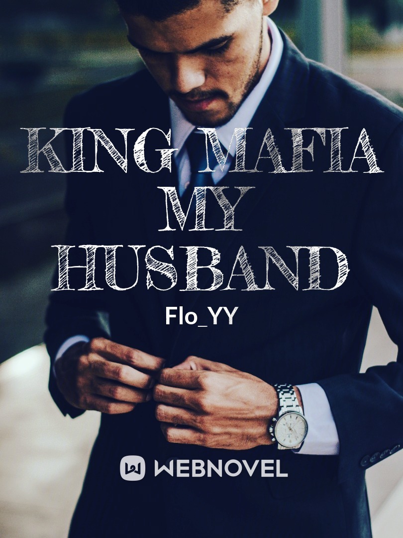 King Mafia My Husband