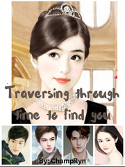 Traversing through time to find you Book
