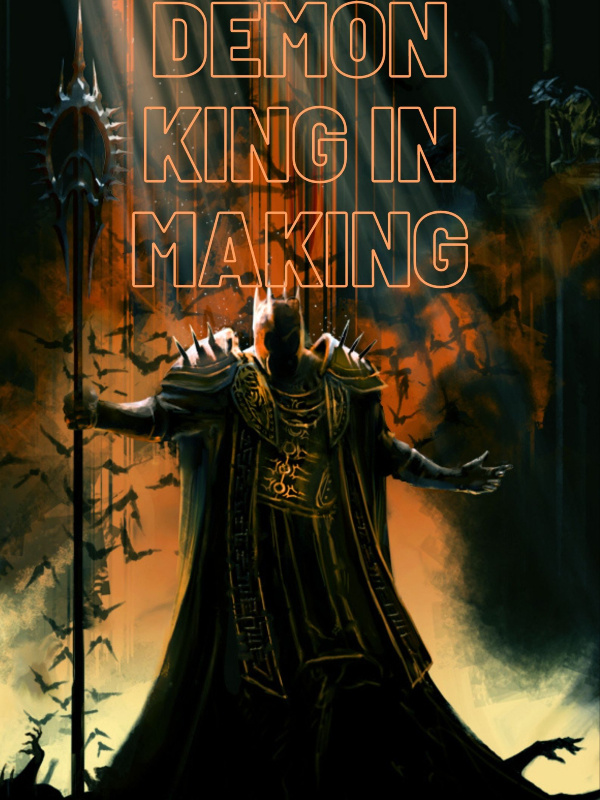 DEMON KING IN MAKING Book