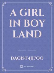 A Girl in Boy Land Book
