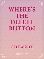 where’s the delete button Book