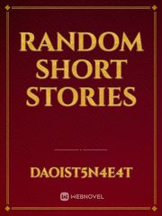 RANDOM SHORT
STORIES Book