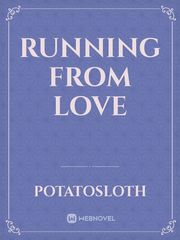 Running From Love Book
