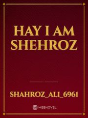 Hay I am Shehroz Book