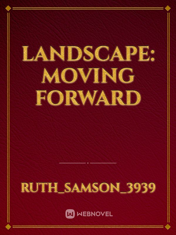 Landscape: Moving forward Book