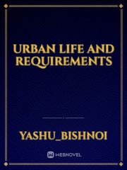 Urban life and requirements Book