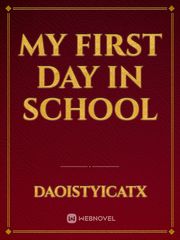 My first day in school Book