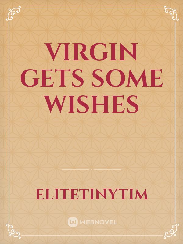 Virgin Gets Some Wishes