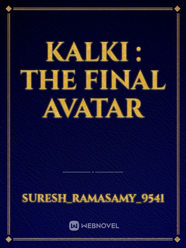 KALKI : The Final Avatar Book