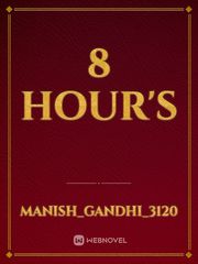 8 HOUR'S Book