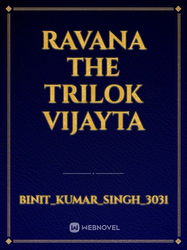 RAVANA the trilok vijayta Book