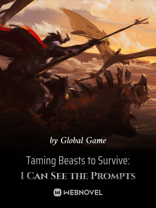Taming Beasts to Survive: I Can See the Prompts Book