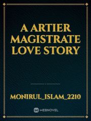 A Artier Magistrate Love story Book