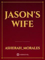 Jason's WIFE Book