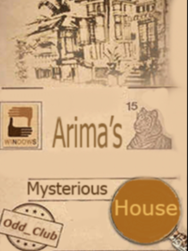 Arima's Mysterious House
