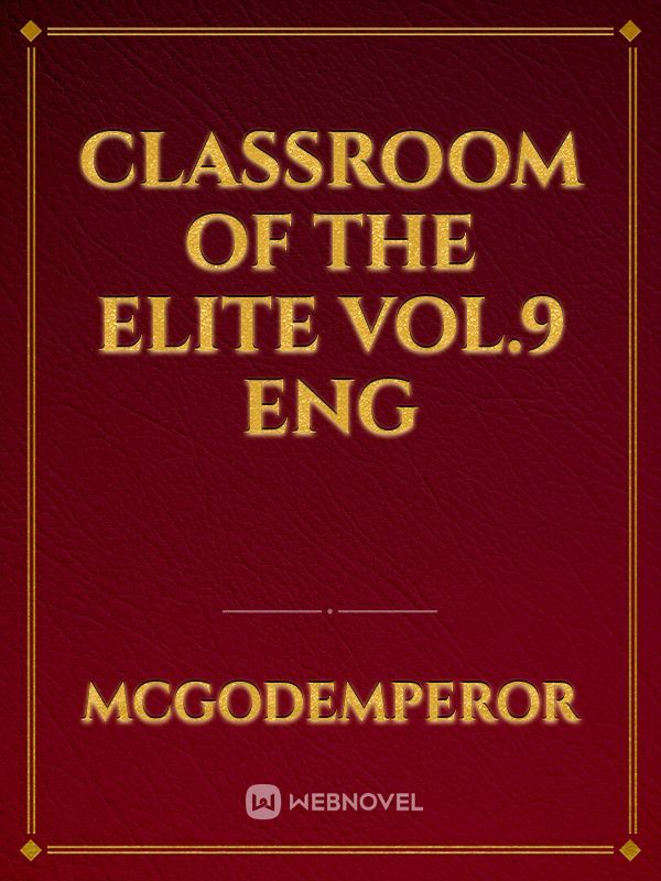 Classroom of the elite Vol.9 ENG