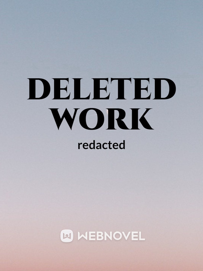 deleted work