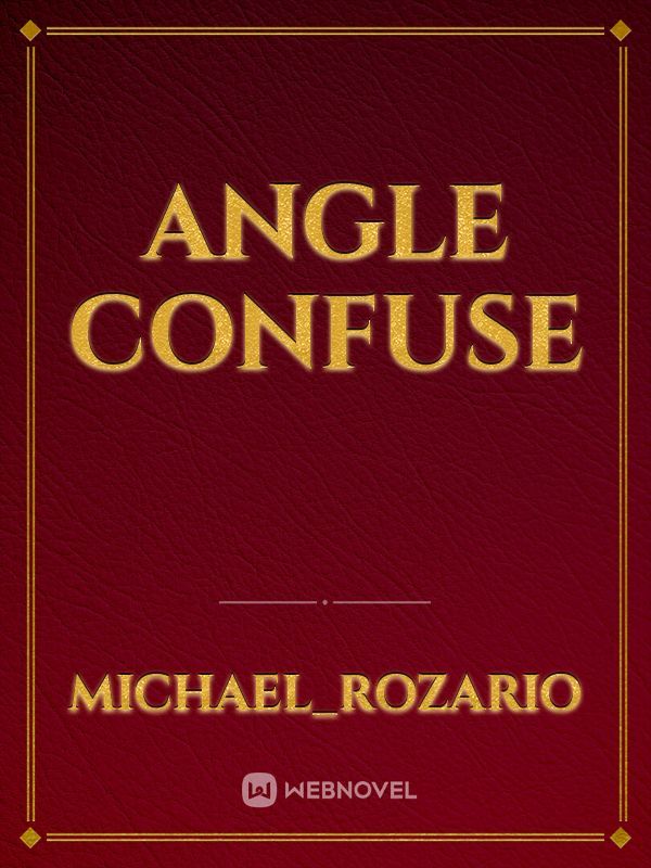 angle confuse Book