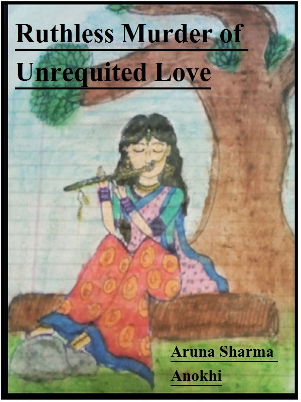 Ruthless Murder of Unrequited Love