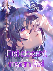 First doesn’t mean last Book