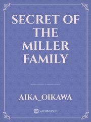 secret of the Miller family Book