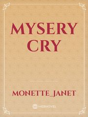 Mysery cry Book