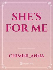 She's For Me Book