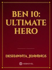 Ben 10: ultimate hero Book