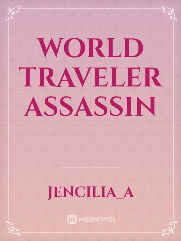 World Traveler Assassin Book