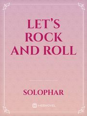 LET’S ROCK AND ROLL Book