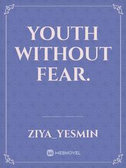 Youth without fear. Book