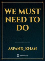 we must need to do Book