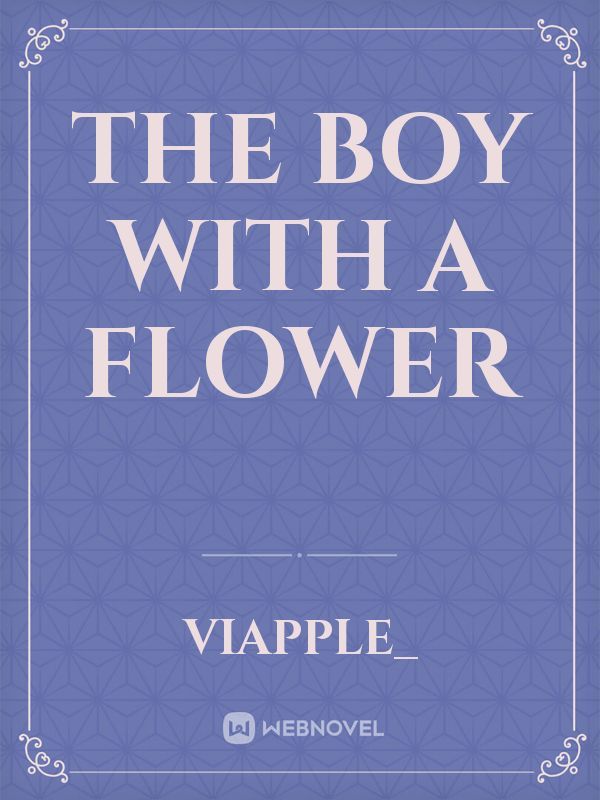 The Boy With A Flower Book