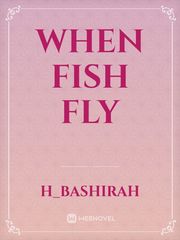 When Fish Fly Book