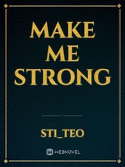 MAKE ME STRONG Book