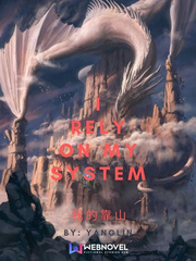 I Rely On My System Book