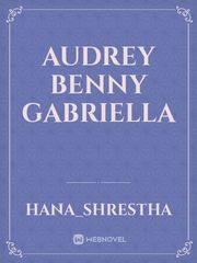 Audrey Benny Gabriella Book