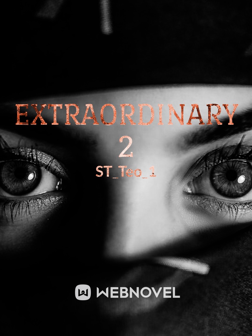 EXTRAORDINARY 2