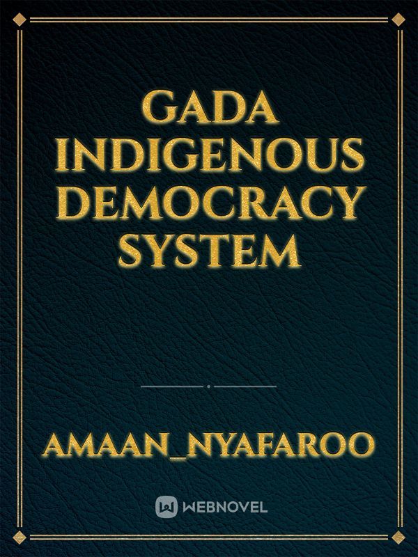 Gada indigenous democracy system
