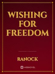 Wishing for Freedom Book