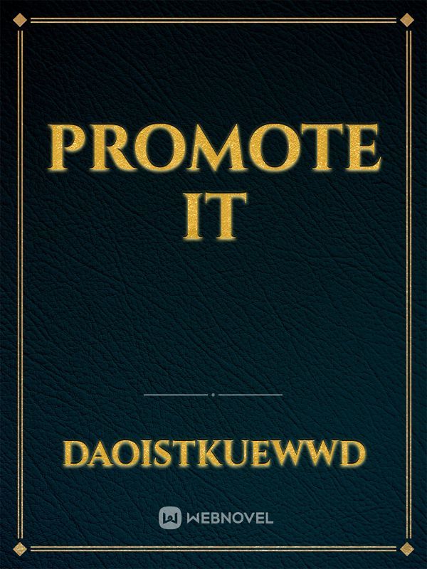 Promote it