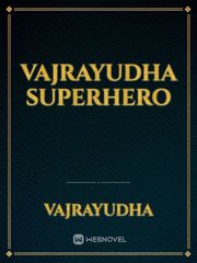 vajrayudha superhero Book