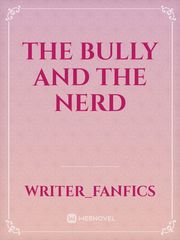 The Bully and The nerd Book