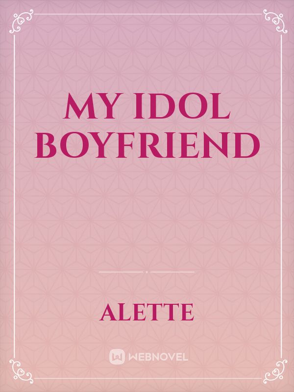 My Idol Boyfriend Book