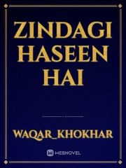 Zindagi Haseen Hai Book