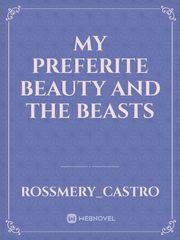 My preferite Beauty and the Beasts Book