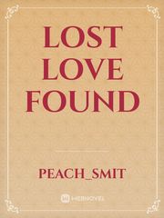 Lost Love Found Book